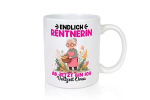 Endlich Rentnerin | Vollzeit Oma | Blumen - Tasse Weiß - Bild 1 von 5