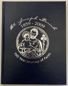 St. Joseph’s Parish, Waconia MN 1859-2009 150 Year Journey Of Faith History Book - Imagen 1 de 14