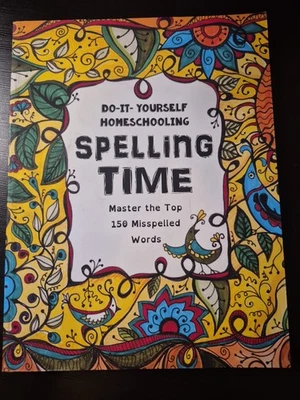 Do It Yourself Homeschool Spelling Time Workbook New - Image 1 of 2