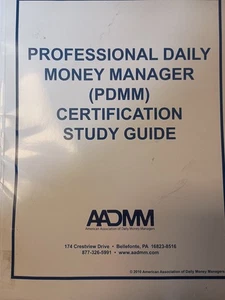 Professional Daily Money Manager (PDDM) Certification Study Guide 2010 PB S1 - Picture 1 of 1
