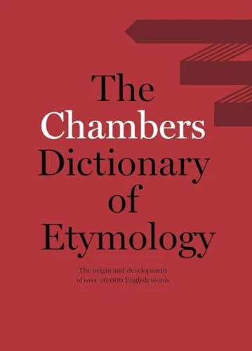 Chambers Dictionary of Etymology by Chambers Hardback Book The Cheap Fast Free - Image 1 of 2