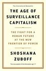 The Age Of Surveillance Capitalism By Shoshana Zuboff