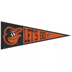 BALTIMORE ORIOLES LET'S GO O'S WOOL EMBROIDERED PENNANT 13"x32" NEW WINCRAFT 👀 - Picture 1 of 1
