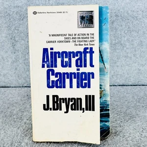 Aircraft Carrier by J Bryan III Diary of the Yorktown AirCraft Carrier WWII Book - Imagen 1 de 8