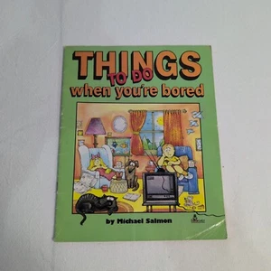 Signed Copy - THINGS TO DO WHEN YOU'RE BORED Michael Salmon ~ PB 1987 Illus - Picture 1 of 8