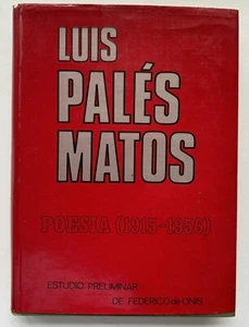 Luis Pales Matos Poesia 1915-1956 Estudio Federico De Onis Puerto Rico 1974 HC - Picture 1 of 12
