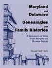 Généalogies et histoires de famille du Maryland et du Delaware - livre de poche - BON