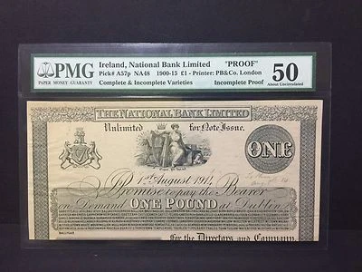 1914 Ireland, National Bank Limited " Incomplete Proof " £1 Pound P-A57p PMG 50 - Image 1 of 3