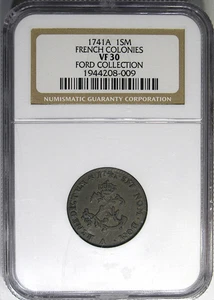 1741-A 1 SOU FRENCH COLONIES NGC VF30 EX. JOHN J FORD JR ~ CRUSTY ORIGINAL! - Picture 1 of 5