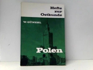 Polen. Hefte zur Ostkunde , H. 2 Günzel, Walter: - Zdjęcie 1 z 1