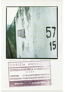 mnf 12 - 2005 GORIZIA ANNO ZERO -Tracce del confine scomparso - non VG - Imagen 1 de 2