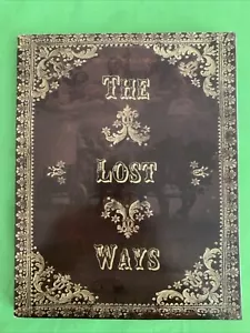 The Lost Ways by Claude Davis, 3rd Edition (Paperback) Prepper / Survival Book - Picture 1 of 7