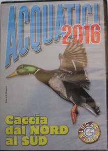 ACQUATICI 2016 - CACCIA DAL NORD AL SUD DVD - Bild 1 von 2