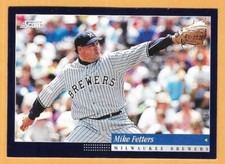 MIKE FETTERS MILWAUKEE BREWERS #200 - SCORE NM-MT 1994