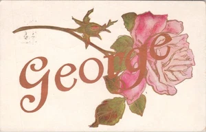 Tarjeta postal de flor rosa letra grande con letra dorada con nombre de George Boy de 1908 - Imagen 1 de 2