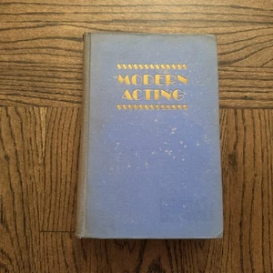 Modern Acting: A Guide for Stage Screen and Radio Josephine Dillon Gable 1940 HC - Bild 1 von 16