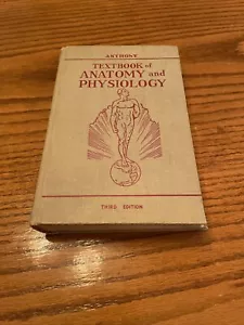 1950 Textbook of Anatomy and Physiology 3RD Edition by Anthony And Kolthoff - Picture 1 of 4