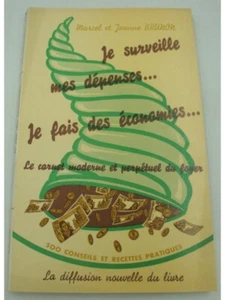 MARCEL et JEANNE BRUNON je surveille mes dépenses.. je fais des économies.. Carn - Imagen 1 de 7