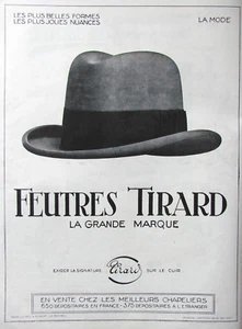 PUBLICITÉ DE PRESSE 1924 FEUTRES TIRARD CHEZ LES MEILLEURS CHAPELIERS CHAPEAU - Imagen 1 de 1