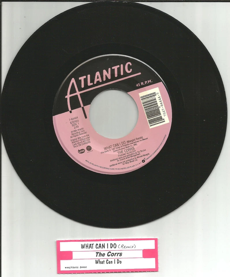 THE CORRS What Can I do w/ RARE REMIX & ORIGINAL 7 INCH Vinyl w/ TITLE STRIP  — 第 1/1 张图片