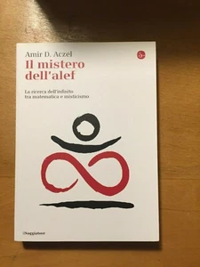  Il Mistero dell'alef - Amir D. Aczel - Il saggiatore -TB3 - Picture 1 of 2