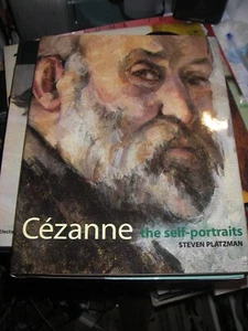 CEZANNE: THE SELF-PORTRAITS By Steven Platzman - Hardcover 2001 BRAND NEW - Bild 1 von 1
