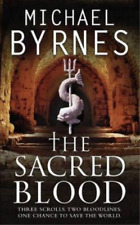 Michael Byrnes The Sacred Blood (Poche)