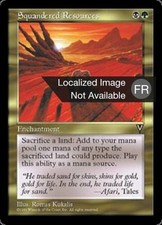 1X Squandered Resources - Visions - French, EX MTG CARD