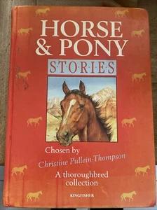 Horse and Pony Stories by Christine Pullein-Thompson (Hardcover, 1992) - Picture 1 of 2
