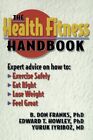 The Health Fitness Handbook-B.Don Franks,Edward T. Howley,Yuruk