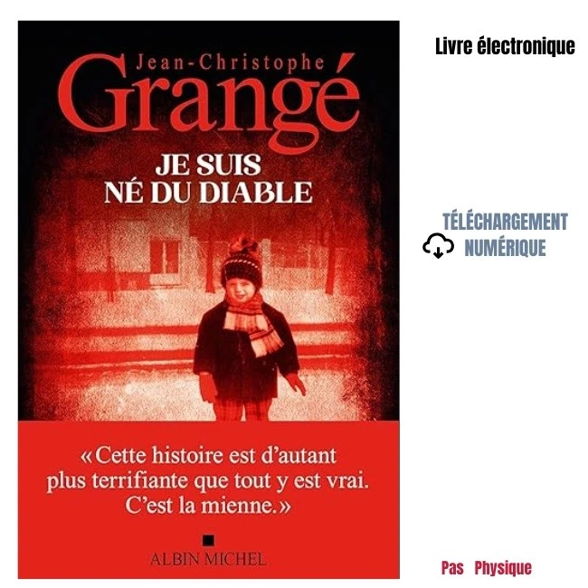 Je suis né du diable 2025 Jean-Christophe Grangé - Immagine 1 di 1