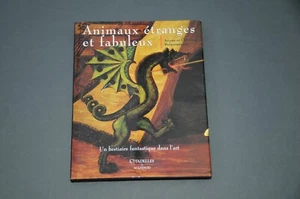 Cryptozoologie Arts A.C. Delacampagne Animaux étranges et fabuleux 2003 - Imagen 1 de 3