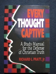 Every Thought Captive Study Manual for Defense of the Truth [Paperback] Pratt - Picture 1 of 4