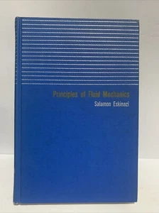 Principles of Fluid Mechanics by Salamon Eskinazi - Picture 1 of 3