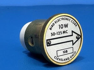 BIRD 43 THRULINE WATTMETER 10B 10W 50-125 MC ELEMENT SLUG - Photo 1/6