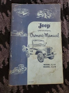 Universal JEEP Owners Manual CJ-5 & CJ-6 by WILLYS MOTORS, INC Circa 1955 - Picture 1 of 11