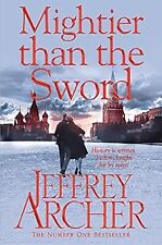 Mightier than the Sword (The Clifton Chronicles), Archer, Jeffrey, Used; Good Bo