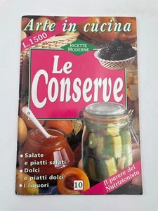 Arte in cucina n. 10 1999 Le conserve - Picture 1 of 2
