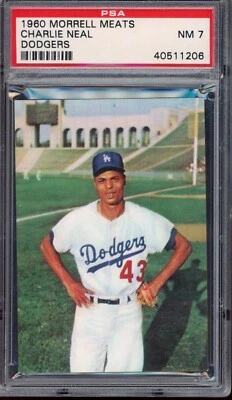 1960 Morrell Meats Franks Charlie Neal PSA 7 NEAR MINT Los Angeles Dodgers - Image 1 of 2