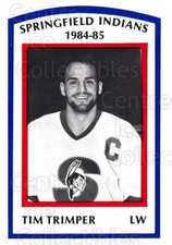 1984-85 Springfield Indians #12 Tim Trimper