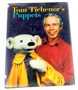 Tom Tichenors Puppen 1971 Abingdon Press Geschichte & Handwerk eines Puppenspielers - Bild 1 von 8