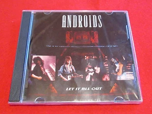 ANDROIDS - Let It All Out - Suncity Records CD - Bild 1 von 2