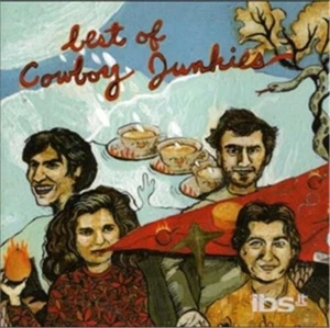 Cowboy Junkies - Best Of Cowboy Junkies [New CD] - Picture 1 of 1