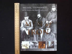 Men of Iron : Brunel, Stephenson by Sally Dugan, 2003 1st Edition HB - Picture 1 of 22