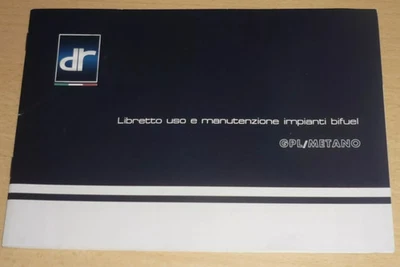 uso manutenzione DR 5.0 BIFUEL,libretto specifiche GPL e METANO auto DR 4.0 - Immagine 1 di 2
