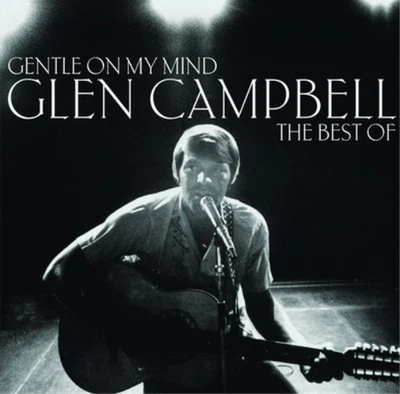 Glen Campbell Gentle On My Mind: The Best of Glen Campbell (CD) Album - Bild 1 von 2
