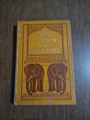A Ken of Kipling, Biographical Sketch of Rudyard Kipling- Will M. Clemens, 1899 - Image 1 of 3
