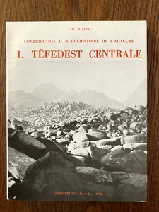 Contribution à la préhistoire de l'Ahaggar : I. Téfedest Centrale - J. P. Maitre - Picture 1 of 4