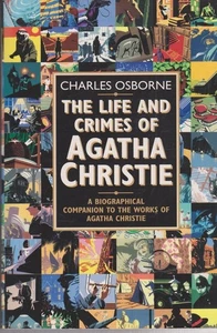 The Life and Crimes of Agatha Christie: A biographical companion to the work... - Picture 1 of 1