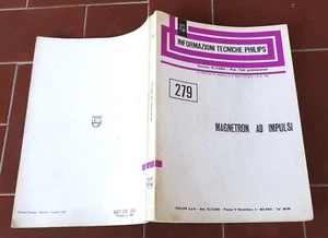 MAGNETRON AD IMPULSI Informazioni tecniche Philips n. 279 del 1968 Elcoma - Picture 1 of 1